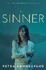 John Brownjohn, Ms Petra Hammesfahr, Petra Hammesfahr - Sinner