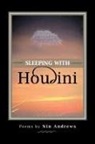 Nin Andrews - Sleeping with Houdini