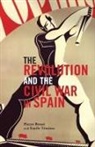 Pierre Broue, Pierre Broué, Broue Pierre, Emile Temime, Émile Témime, Emile Temine - The Revolution And Civil War In Spain
