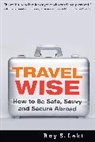 Ray S. Leki, Leki Ray S. - Travel Wise