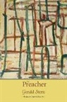 Gerald Stern - The Preacher: A Poem
