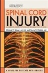 Bruce Dobkin, Bruce H. Dobkin, Bruce H. MD FRCP Dobkin, Michael Selzer, Michael E. Selzer, Michael E. MD Selzer... - Spinal Cord Injury