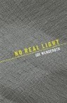 Joe Wenderoth - No Real Light
