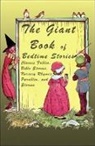William (EDT) Roetzheim, William H. Roetzheim, William Roetzheim, William H. Roetzheim - The Giant Book of Bedtime Stories