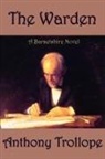 Anthony Trollope - The Warden