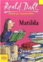Roald Dahl, Quentin Blake - Matilda