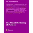 Gavin Ambrose, PAUL HARRIS - The Visual Dictionary of Fashion Design