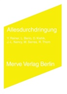 L. Berio, Luciano Berio, Véronique Fabbri, D. Kishik, J.-L. Nancy, Jean L Nancy... - Allesdurchdringung