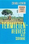 C. Achebe, Chinua Achebe - Termietenheuvels in de Savanne
