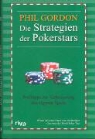Phil Gordon - Die Strategien der Pokerstars