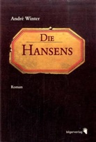 Andre Winter, André Winter - Die Hansens