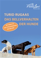 Turid Rugaas - Das Bellverhalten der Hunde
