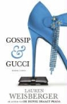 L. Weisberger, Lauren Weisberger - Gossip & Gucci