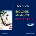Nathalie Blanck, Nicole Menche, Christian Peitz - Biologie, Anatomie, Physiologie (Hörbuch)