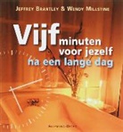 J. Brantley, Jeffrey Brantley, W. Millstine, Wendy Millstine - Vijf minuten voor jezelf na een lange dag