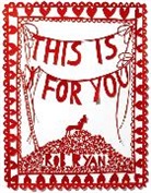 Rob Ryan - This Is for You