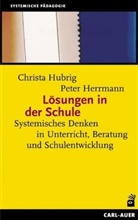 Herrmann, Peter Herrmann, Hubri, Christ Hubrig, Christa Hubrig - Lösungen in der Schule