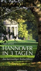 Peter Struck - Hannover in 3 Tagen