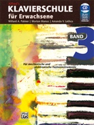 Amanda V. Lethco, Amanda Vick Lethco, Mamanda V. Lethco, Morton Manus, Willard A. Palmer - Klavierschule für Erwachsene / Klavierschule für Erwachsene. Band 3, m. 1 Audio-CD, m. 1 Beilage. Bd.3