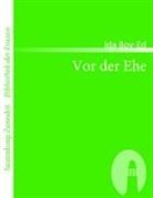 Ida Boy-Ed - Vor der Ehe