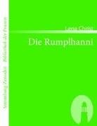 Lena Christ - Die Rumplhanni