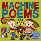 Jill Bennett, BENNETT JILL, Nick Sharratt - Machine Poems