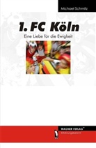 Michael Schmitz - 1. FC Köln