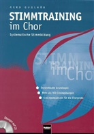 Gerd Guglhör, Gerd Guglhör - Stimmtraining im Chor, m. CD-ROM