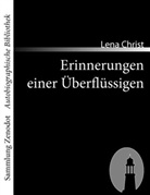 Lena Christ - Erinnerungen einer Überflüssigen