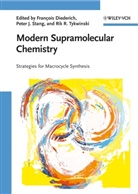 François Diederich, Peter J. Stang, Rik R. Tykwinski, Francois Diederich, François Diederich, Pete J Stang... - Modern Supramolecular Chemistry