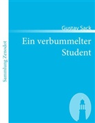 Gustav Sack - Ein verbummelter Student
