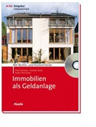 Katja Fleschütz, Eik Schulze, Eike Schulze, Anett Stein, Anette Stein, Katja Fleschütz... - Immobilien als Geldanlage, m. CD-ROM