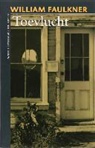 W. Faulkner, William Faulkner - Toevlucht / druk 1