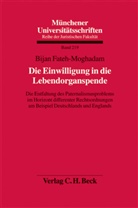 Bijan Fateh-Moghadam - Die Einwilligung in die Lebendorganspende