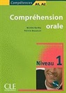 Michèle Barféty, Patricia Beaujouin - Compétences - Niveau 1: Compréhension orale : niveau 1