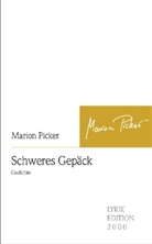Marion Picker - Schweres Gepäck