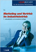 Wolfgang Vry - Marketing und Vertrieb im Industriebetrieb