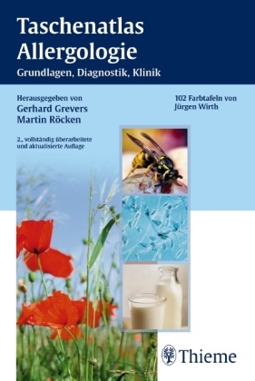 Gerhar Grevers, Martin Röcken, Jürgen Wirth, Grever, Gerhar Grevers, … - Taschenatlas Allergologie Grundlagen, Diagnostik, Klinik