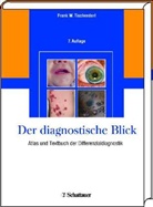 Michae Beck, Michael Beck, Wolfgan Beischer, Wolfgang Beischer, Konrad Bork, Konrad u a Bork... - Der diagnostische Blick