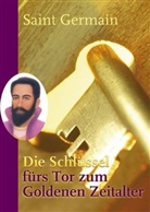 Saint Germain, Sibylle Weizenhöfer - Die Schlüssel fürs Tor zum Goldenen Zeitalter, m. Meditationskarten