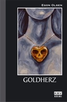 Egon Olsen - Goldherz