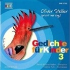 Oliver Steller - Gedichte für Kinder. Tl.3, 1 Audio-CD (Audio book)
