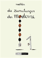 Nicolas Mahler - Die Zumutungen der Moderne