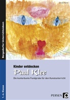 Ursula Gareis - Kinder entdecken Paul Klee