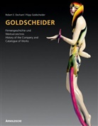 Robert Dechant, Robert E Dechant, Robert E. Dechant, Filipp Goldscheider - Goldscheider