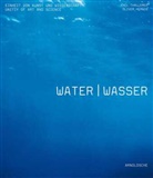 Olive Herwig, Oliver Herwig, Olivier Herwig, Axel Thallemer - Water / Wasser