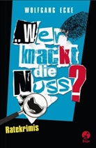 Wolfgang Ecke, Manfred Schlüter - Wer knackt die Nuss?