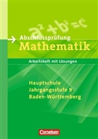 Abschlussprüfung Mathematik: Hauptschule, Jahrgangsstufe 9, Baden-Württemberg