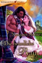 Margaret Moore - Die heimliche Braut