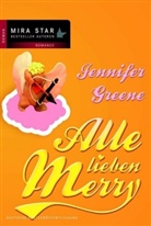 Jennifer Greene - Alle lieben Merry
